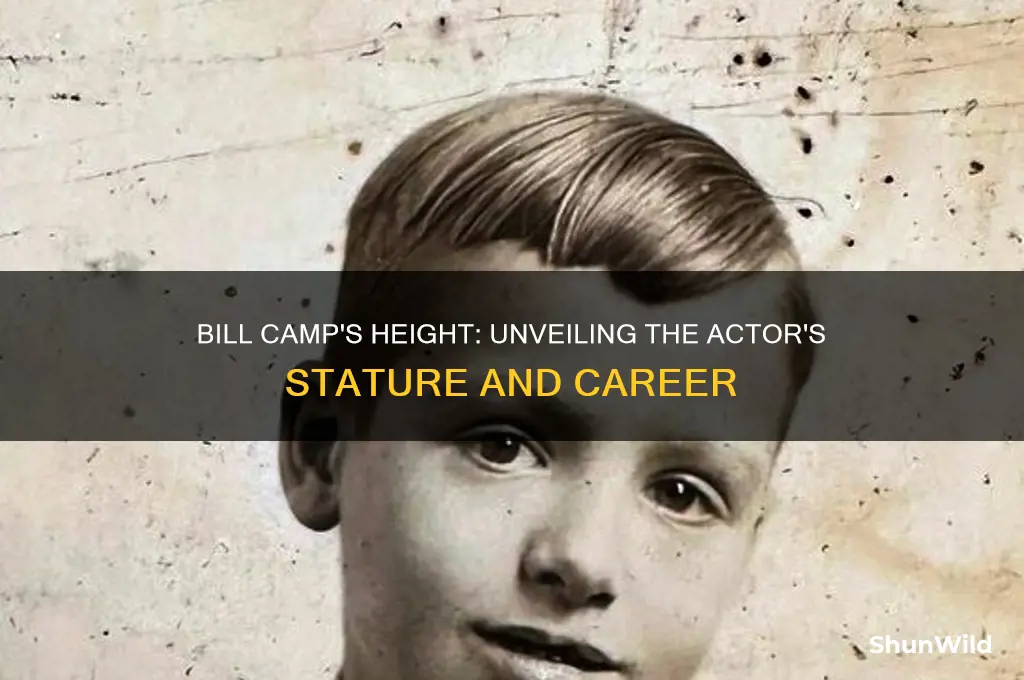 how tall is bill camp