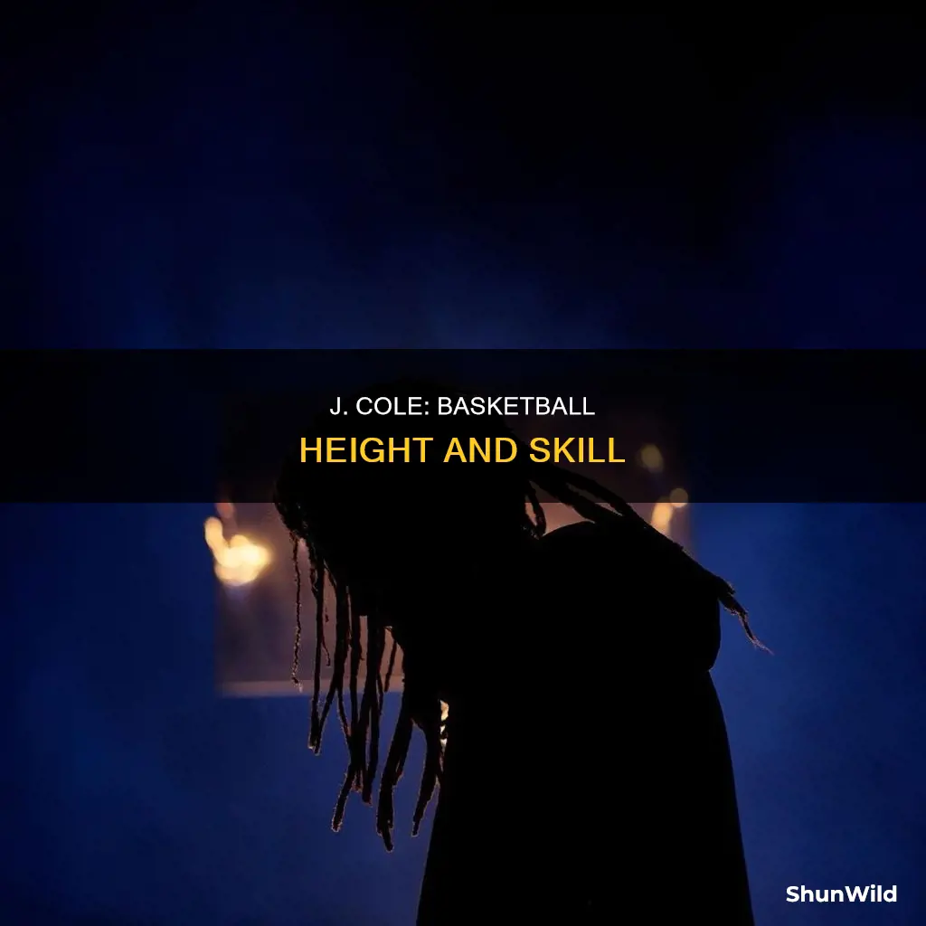 how tall is j cole basketball