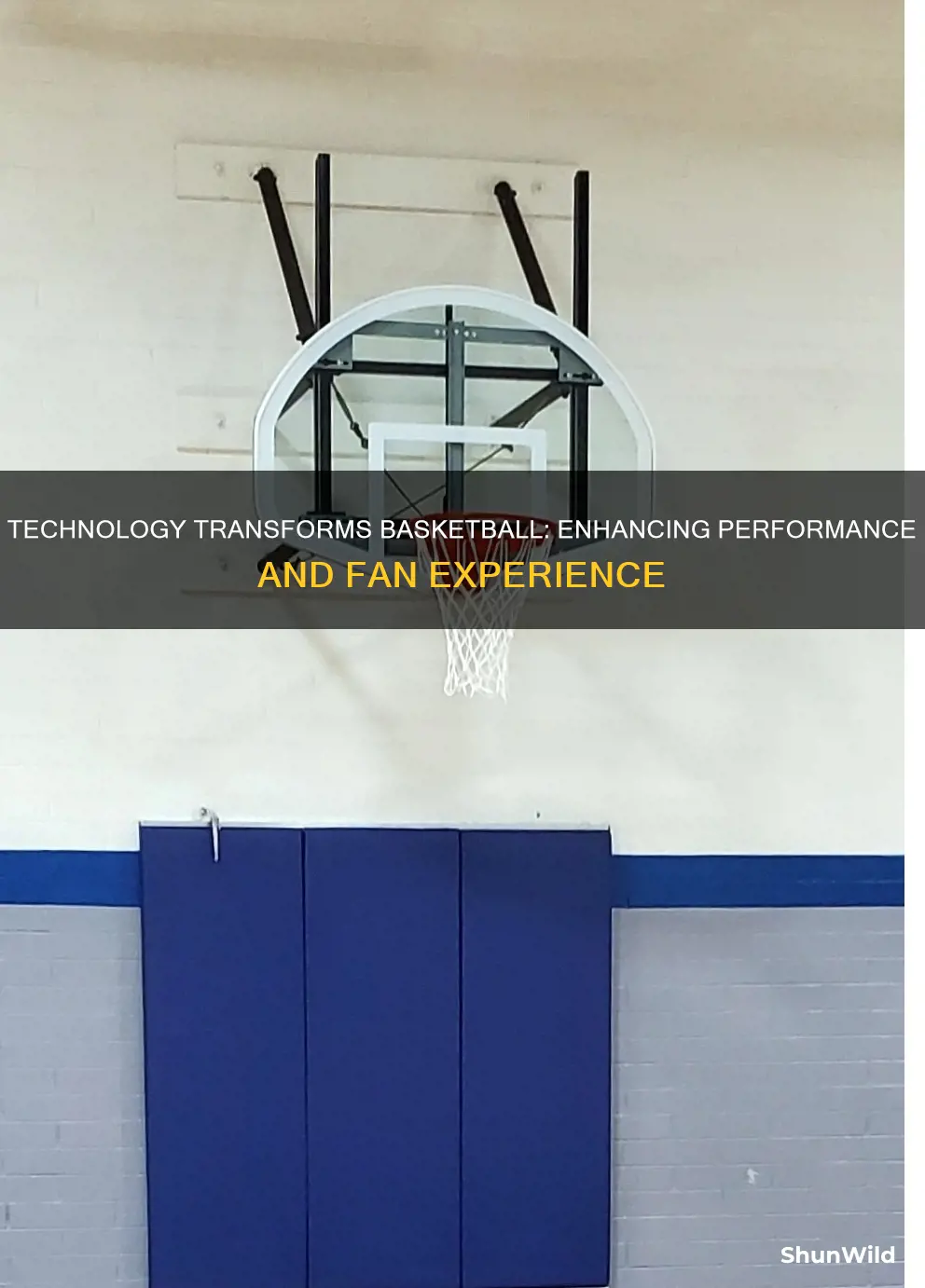 how technology has improved the sport of basketball