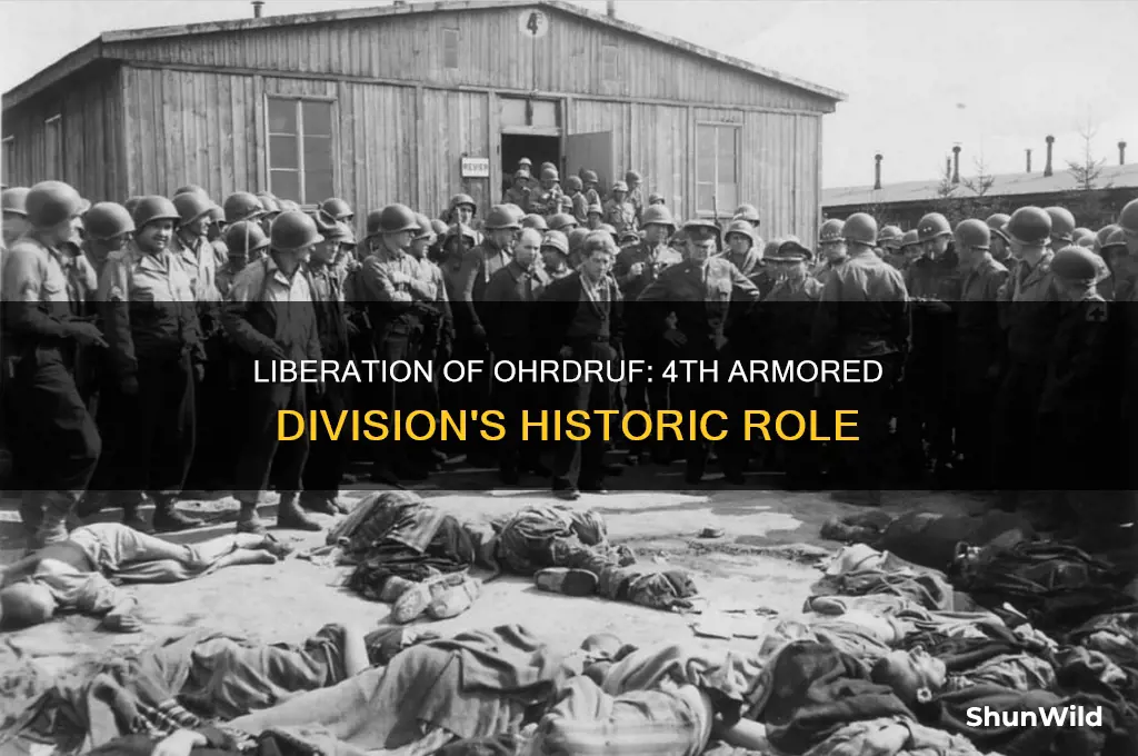 how the 4th armored division liberated ohrdruf concentration camp