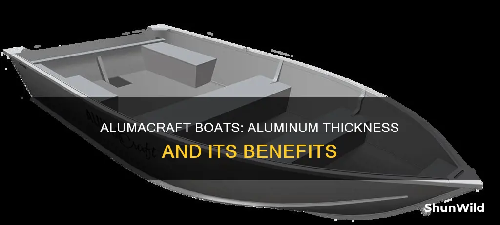 how thick is the aluminum on a alumacraft boat