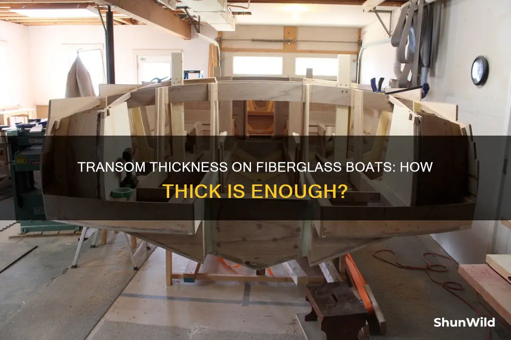 how thick is the transom on a fiberglass boat