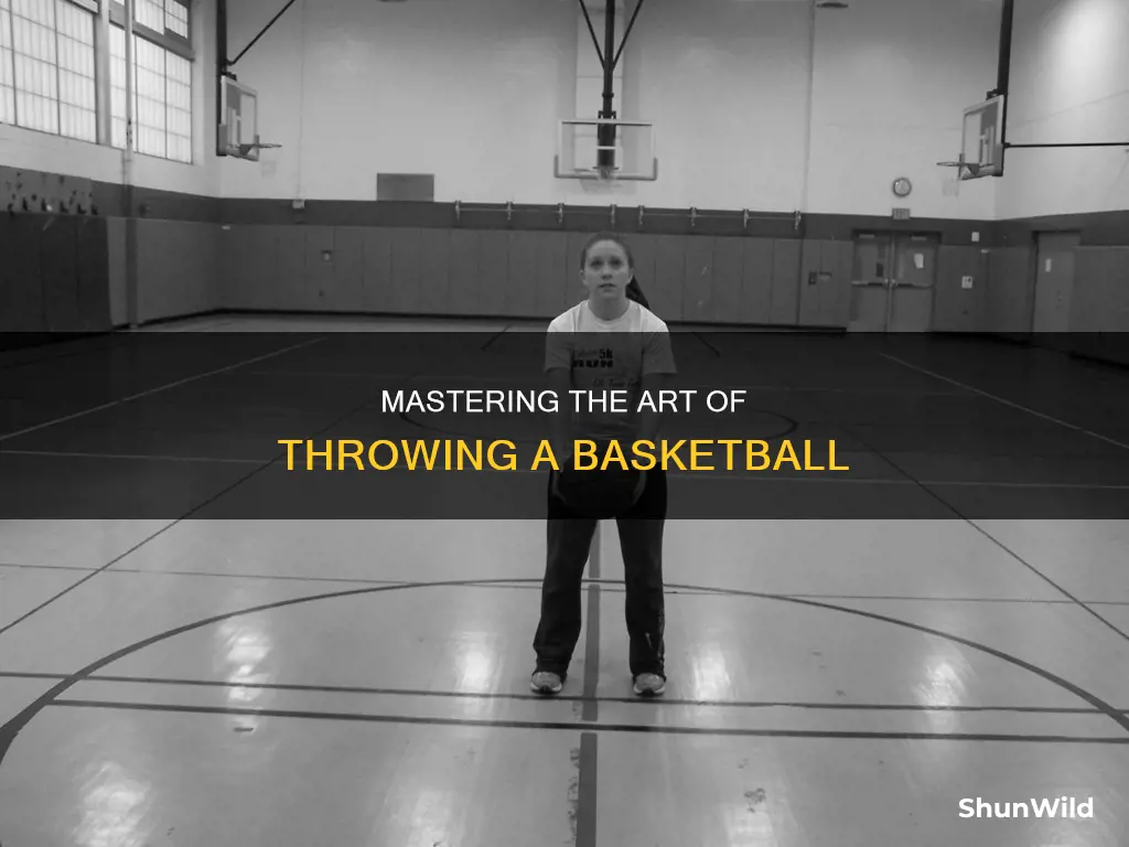 how throw basketball