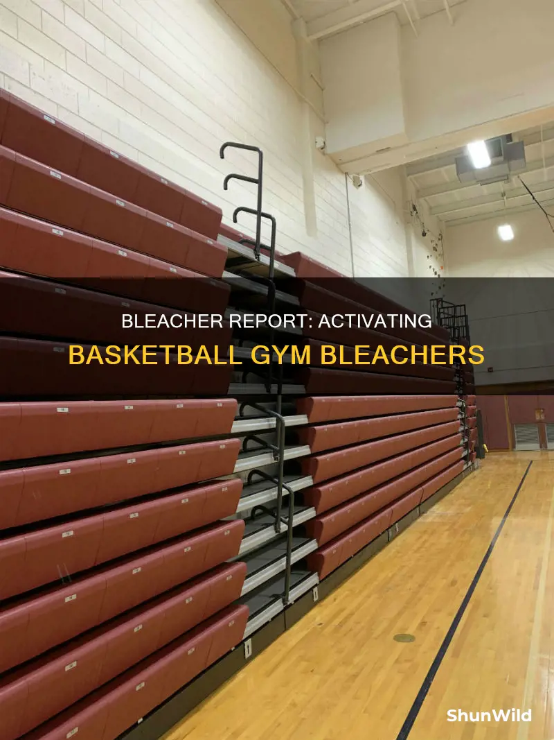 how to activate basketball gym bleachers