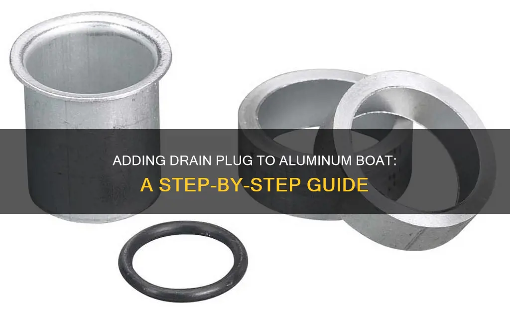 how to add a drain plug to an aluminum boat