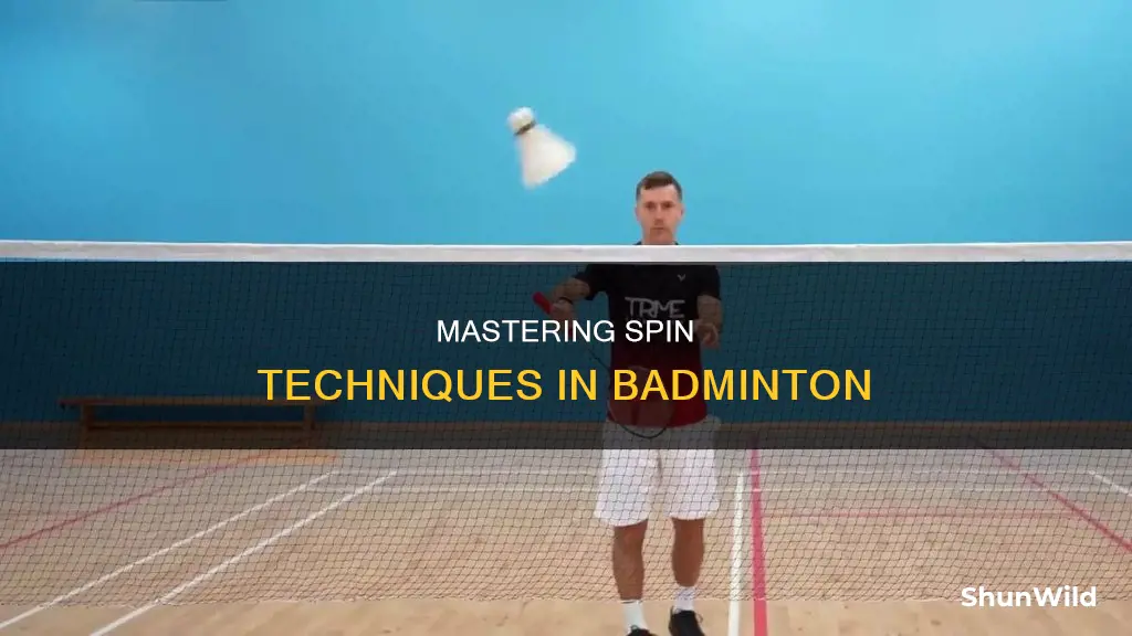 how to add spin in badminton