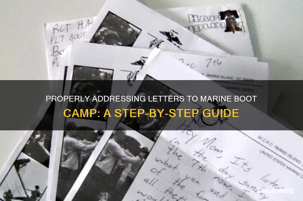 how to address a letter to marine boot camp