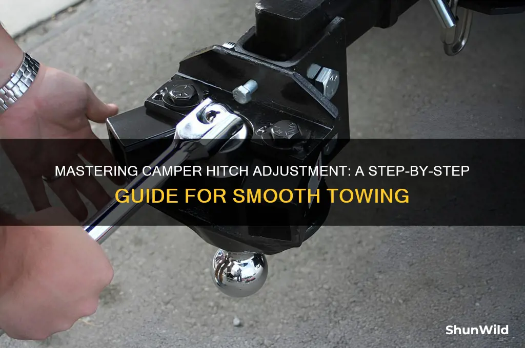 how to adjust camper hitch