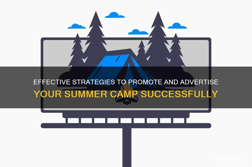 how to advertise summer camps