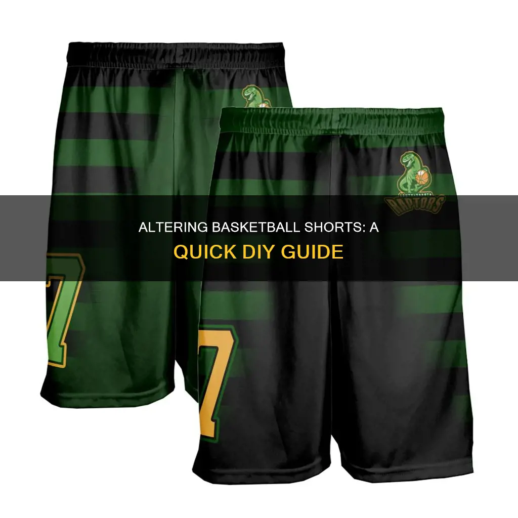how to alter basketball shorts