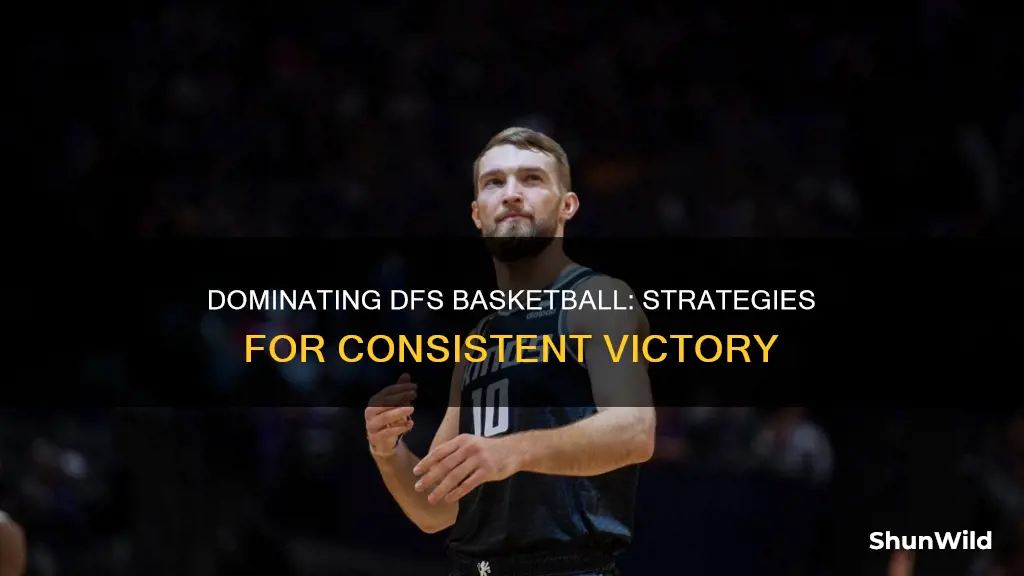 how to always win at dfs basketball