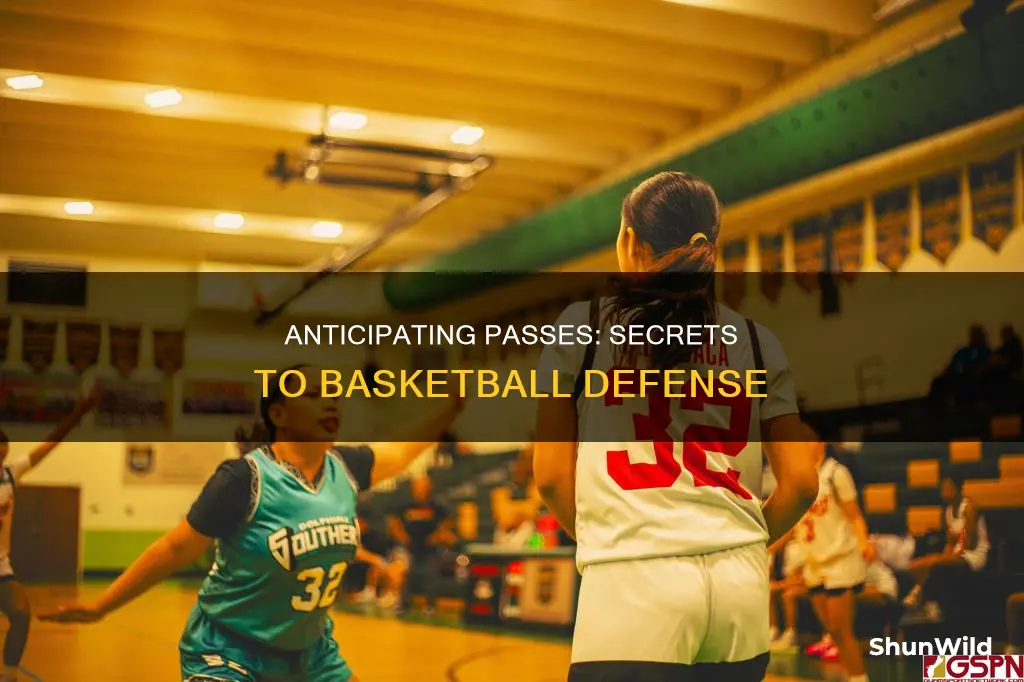 how to anticipate a pass in basketball