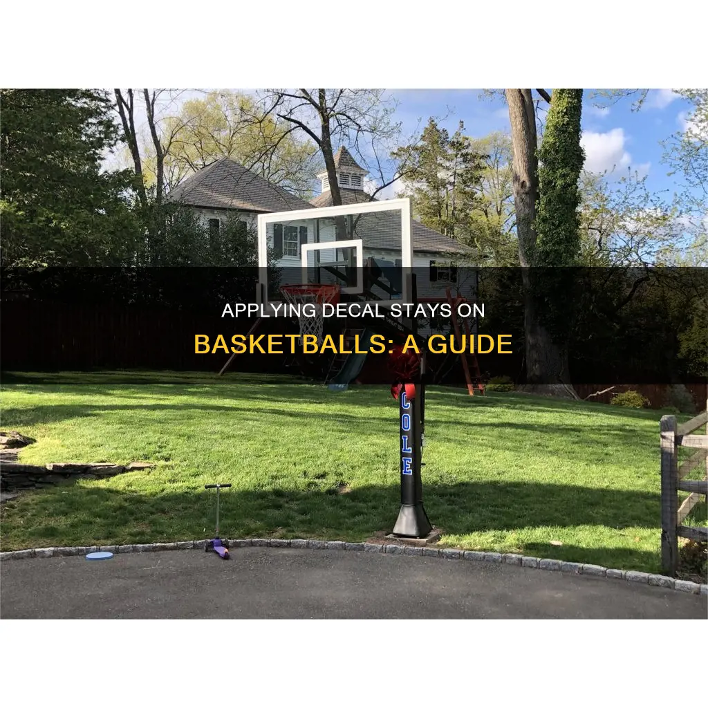 how to apply decal stay o basketball