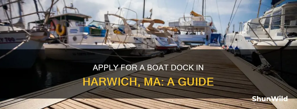 how to apply for a boat dock in harwich ma