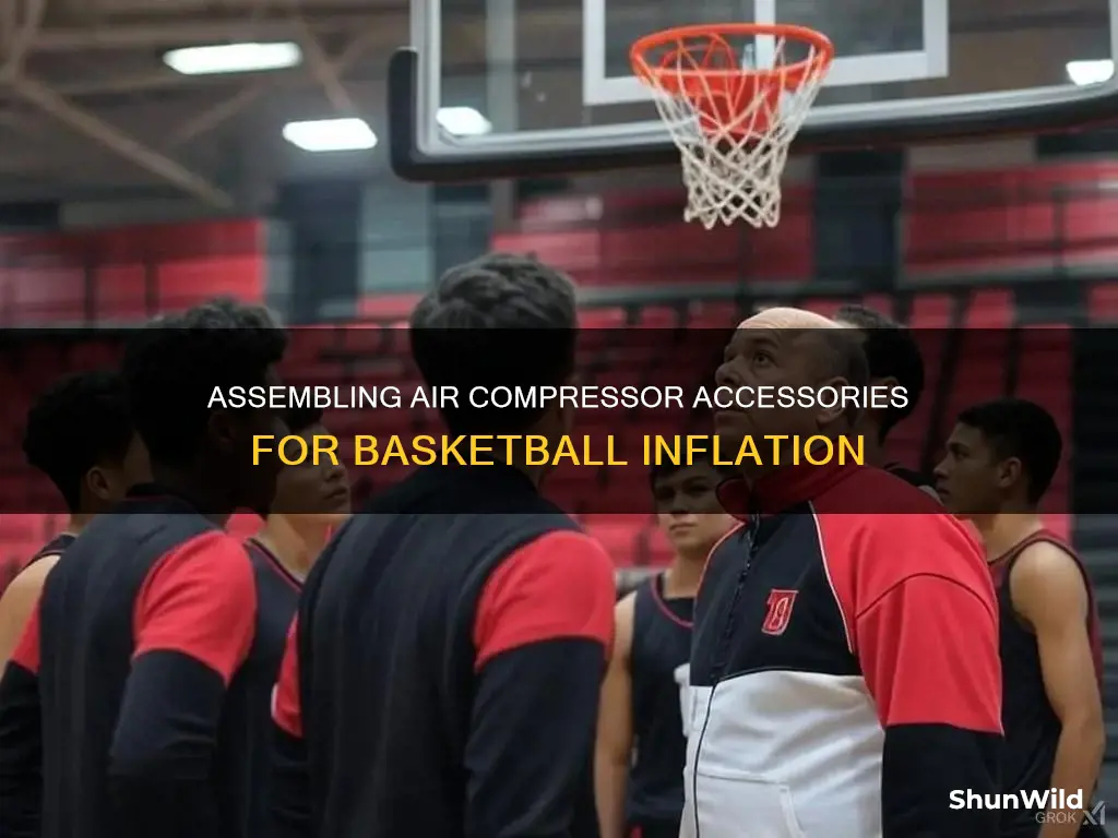 how to assemble air compressor accessories basketball