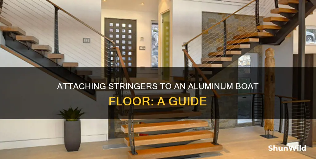 how to attach stringers to aluminum boat floor