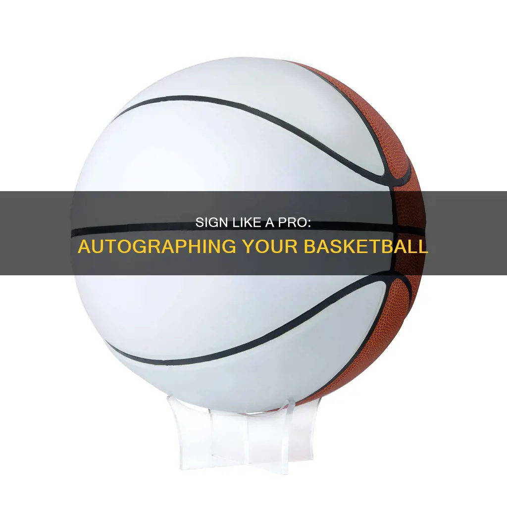 how to autograph a basketball