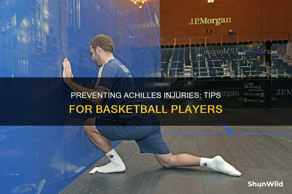 how to avoid achilles injury basketball