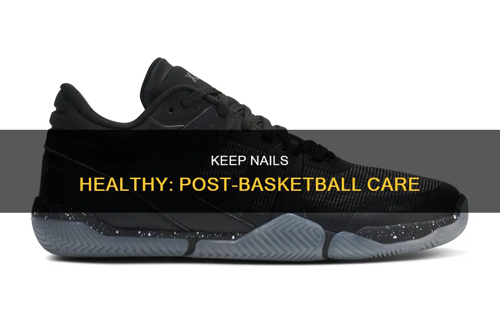 how to avoid dead nails after basketball
