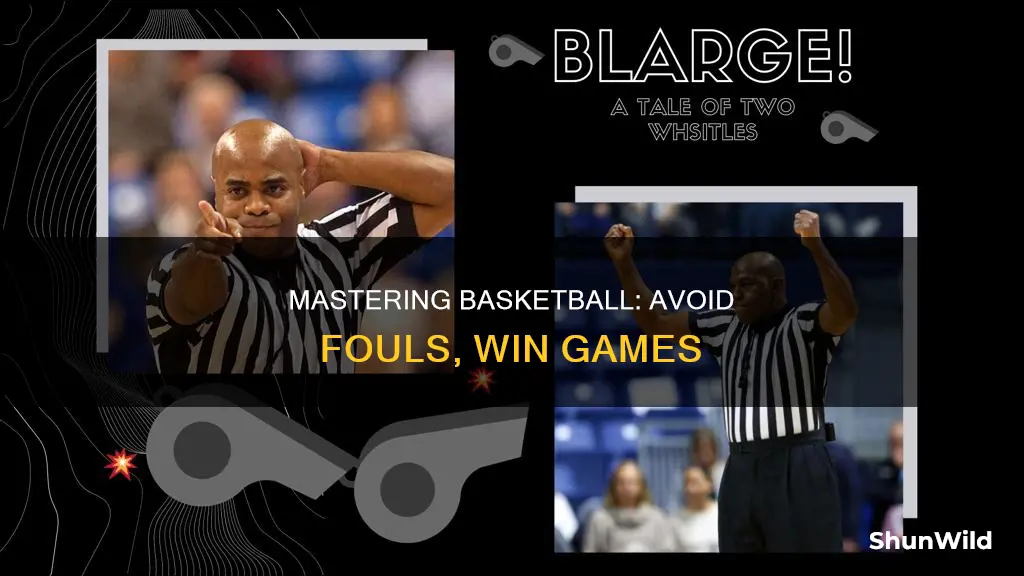 how to avoid fouling in basketball
