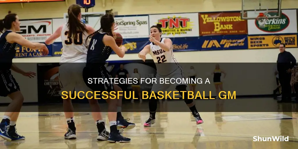 how to be a basketball gm
