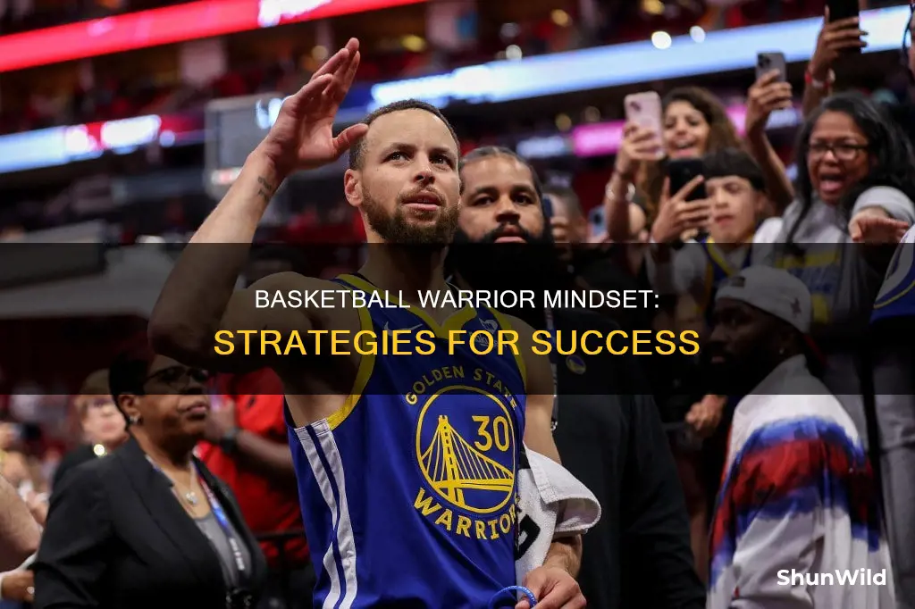 how to be a basketball warrior