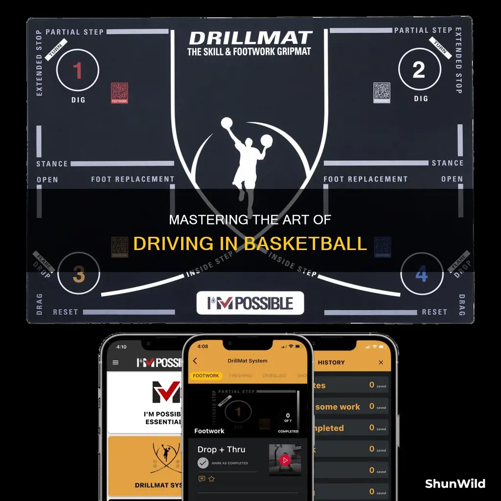 how to be a better driver in basketball