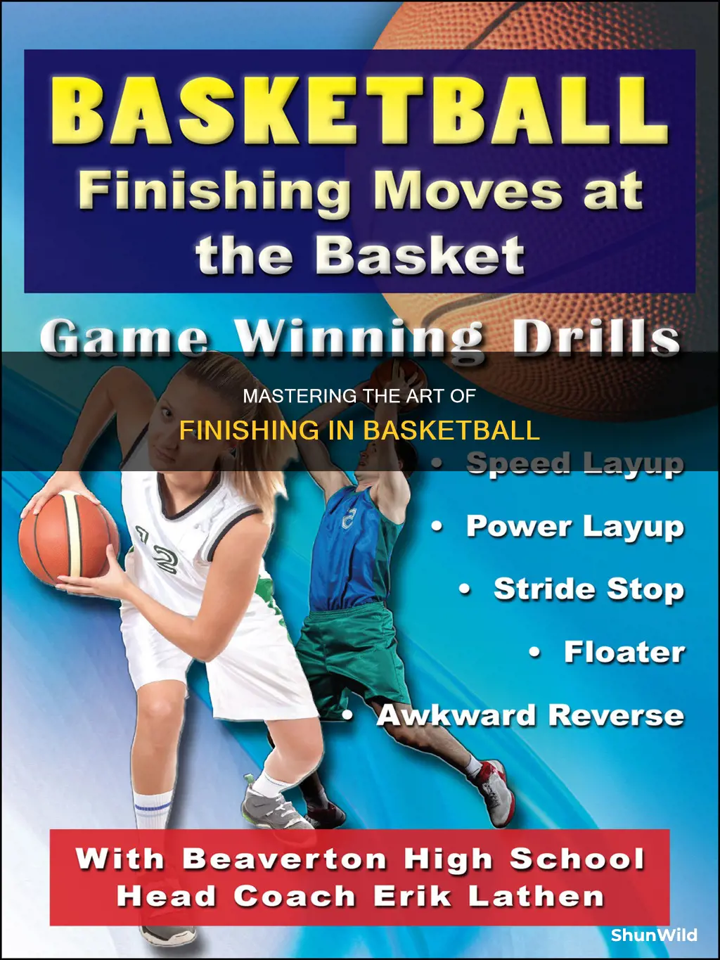 how to be a better finisher basketball