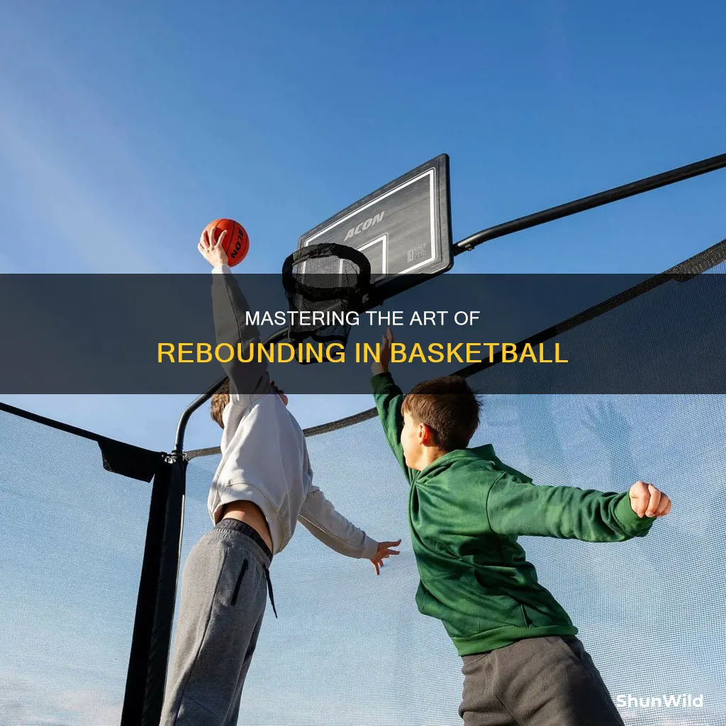 how to be a better rebounder in basketball