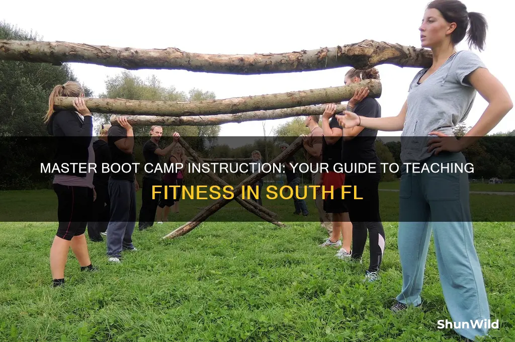 how to be a boot camp instructor in south fl