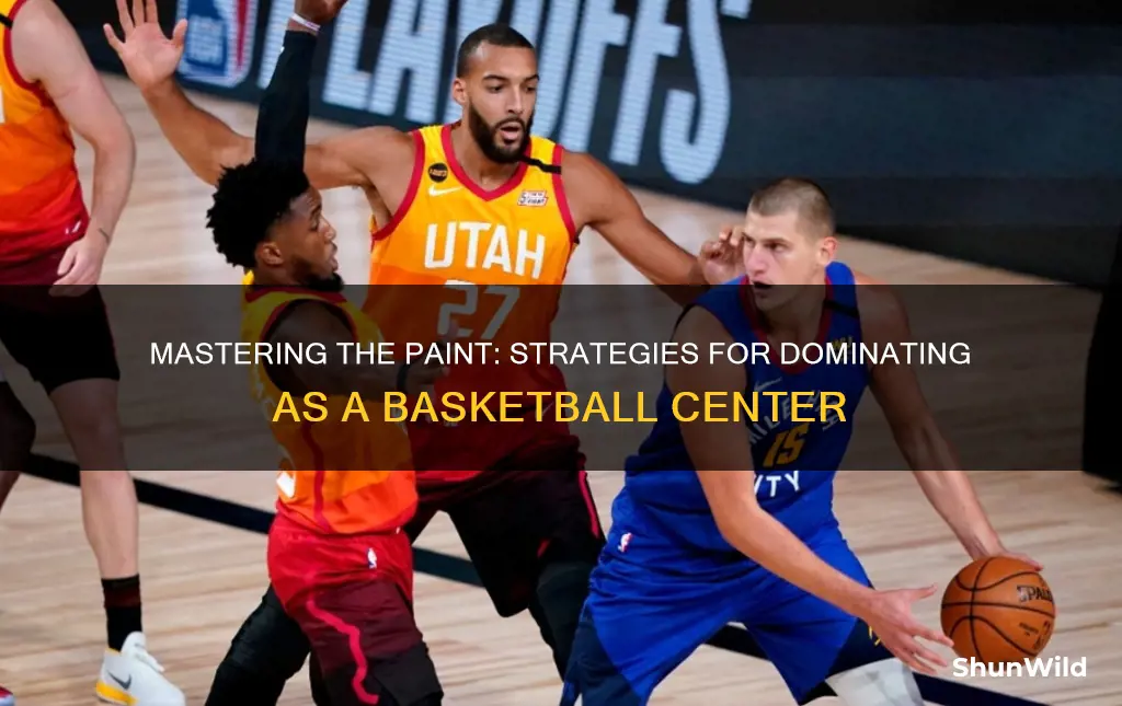 how to be a center basketball