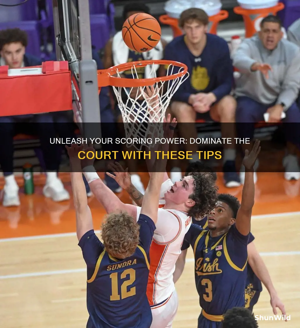 how to be a dominant basketball scorer