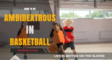 Mastering Ambidexterity in Basketball