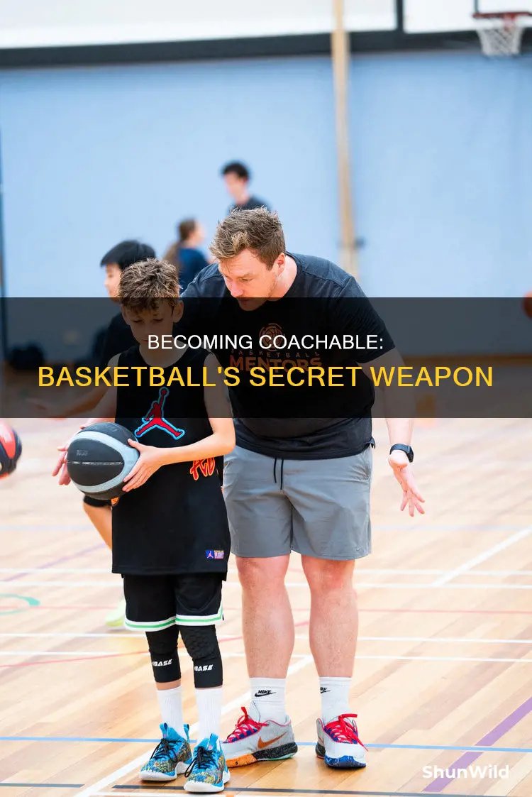 how to be coachable in basketball