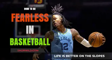 Fearless Basketball: Mastering the Mental Game