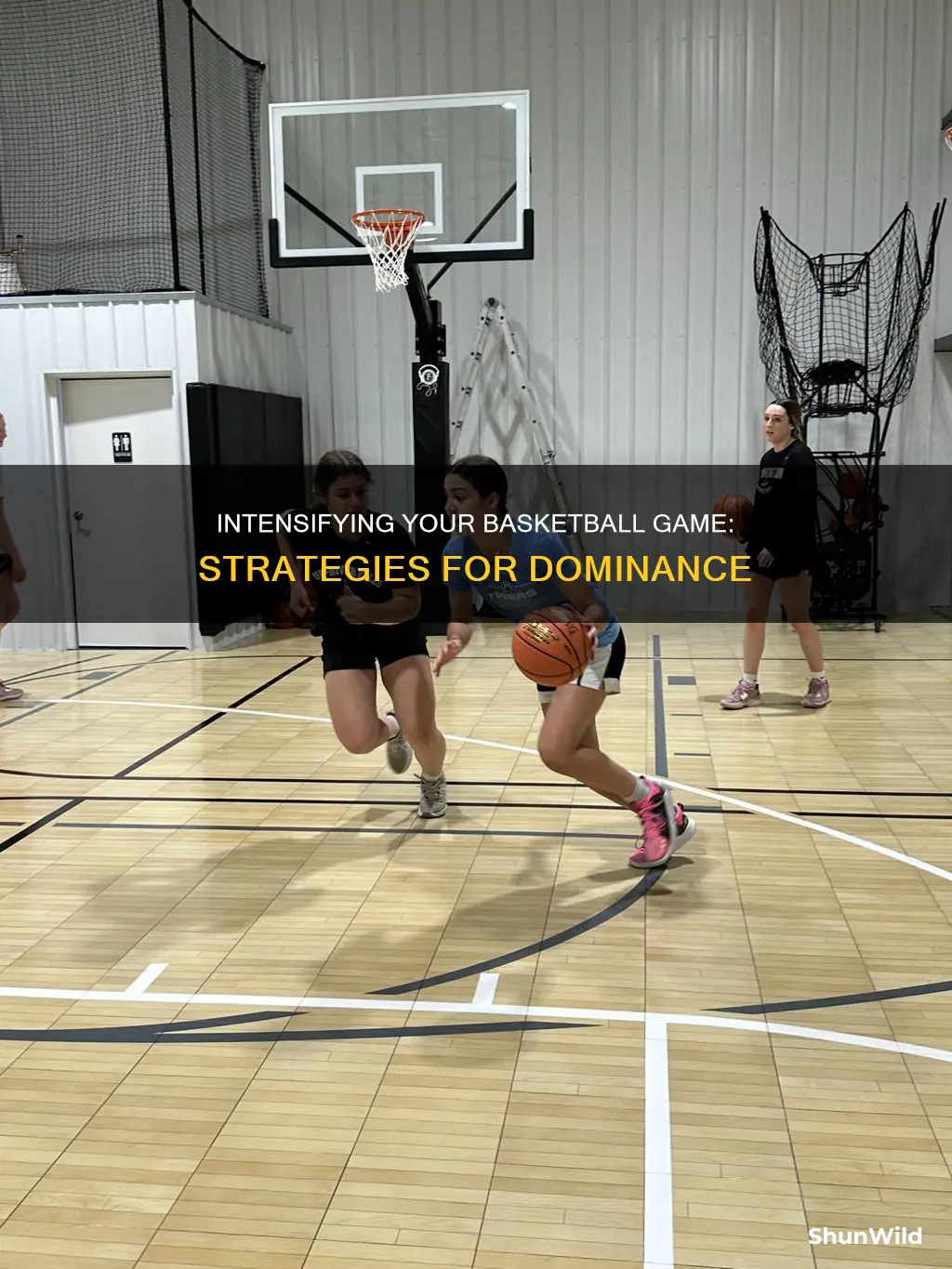how to be intense in basketball