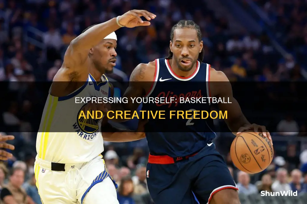how to be more expressive in basketball