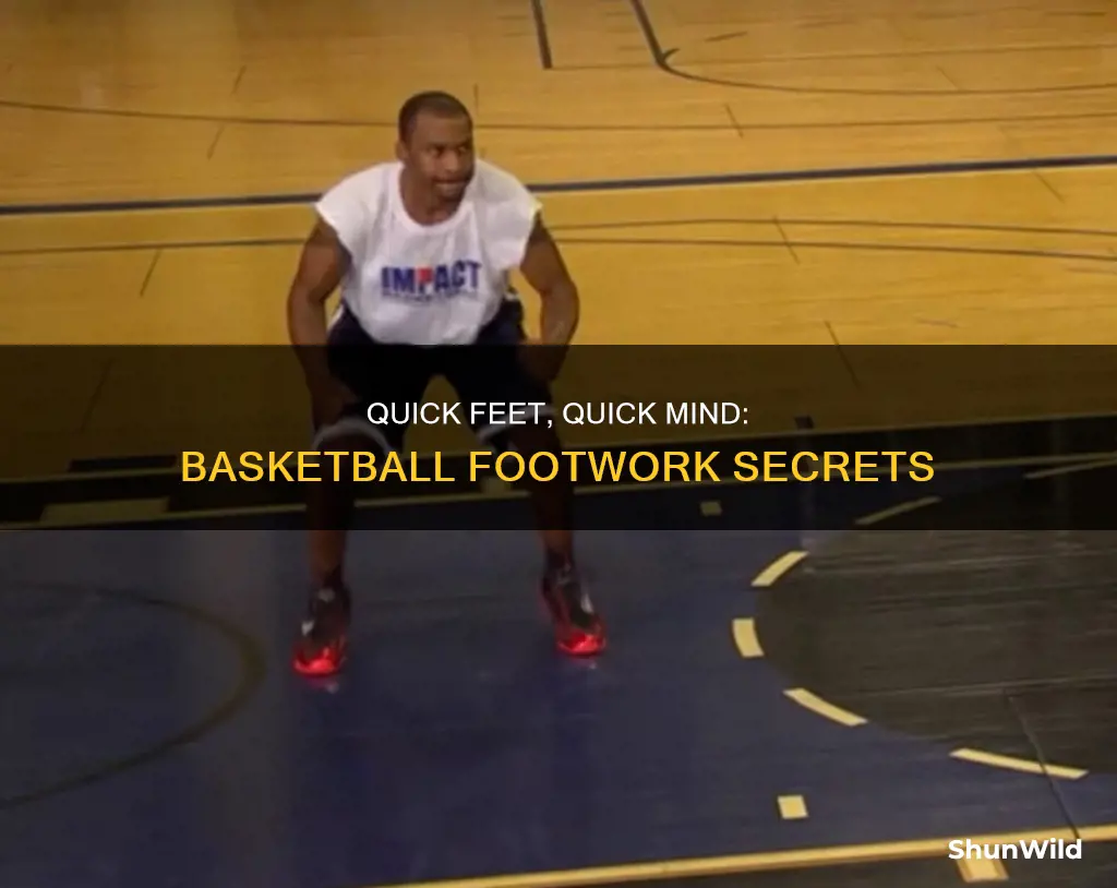 how to be quick on your feet basketball
