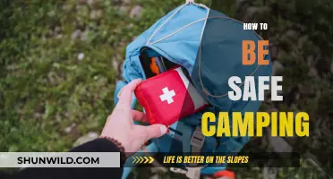 Essential Camping Safety Tips: Stay Secure in the Great Outdoors