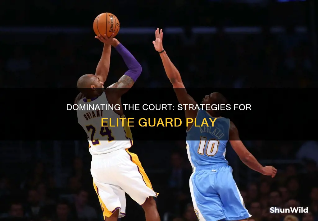 how to be the best guard in basketball