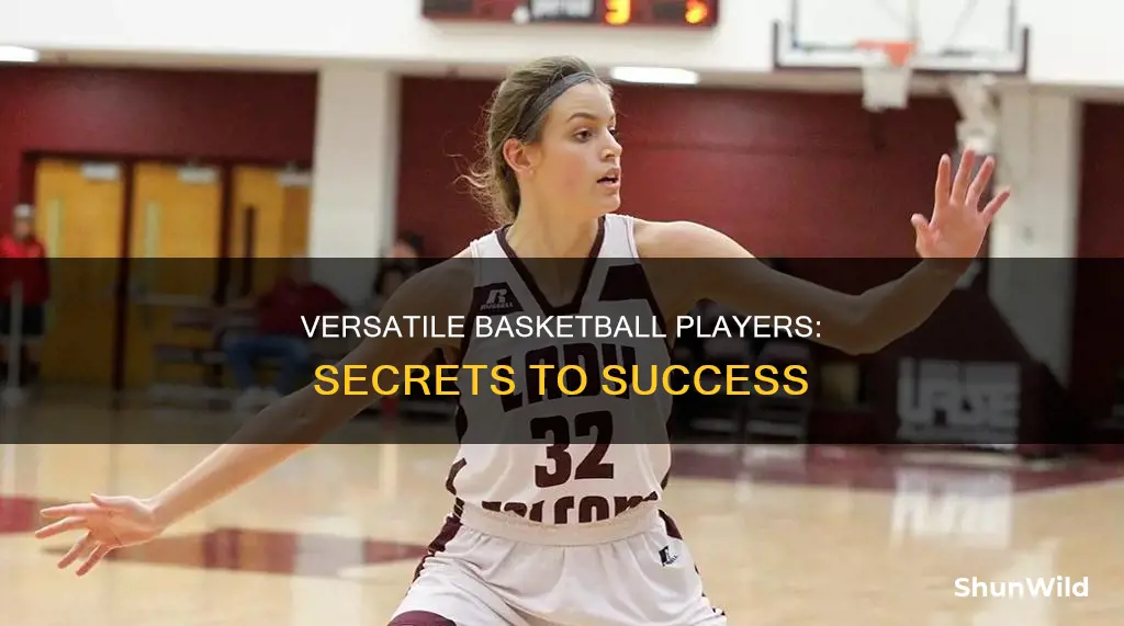 how to be versatile in basketball