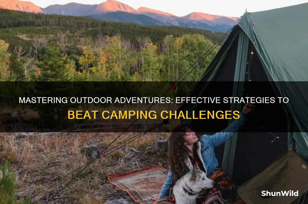 how to beat camping