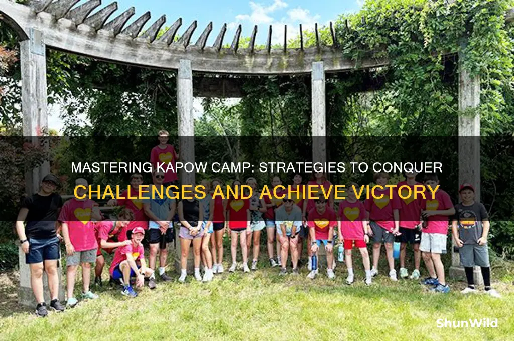 how to beat kapow camp