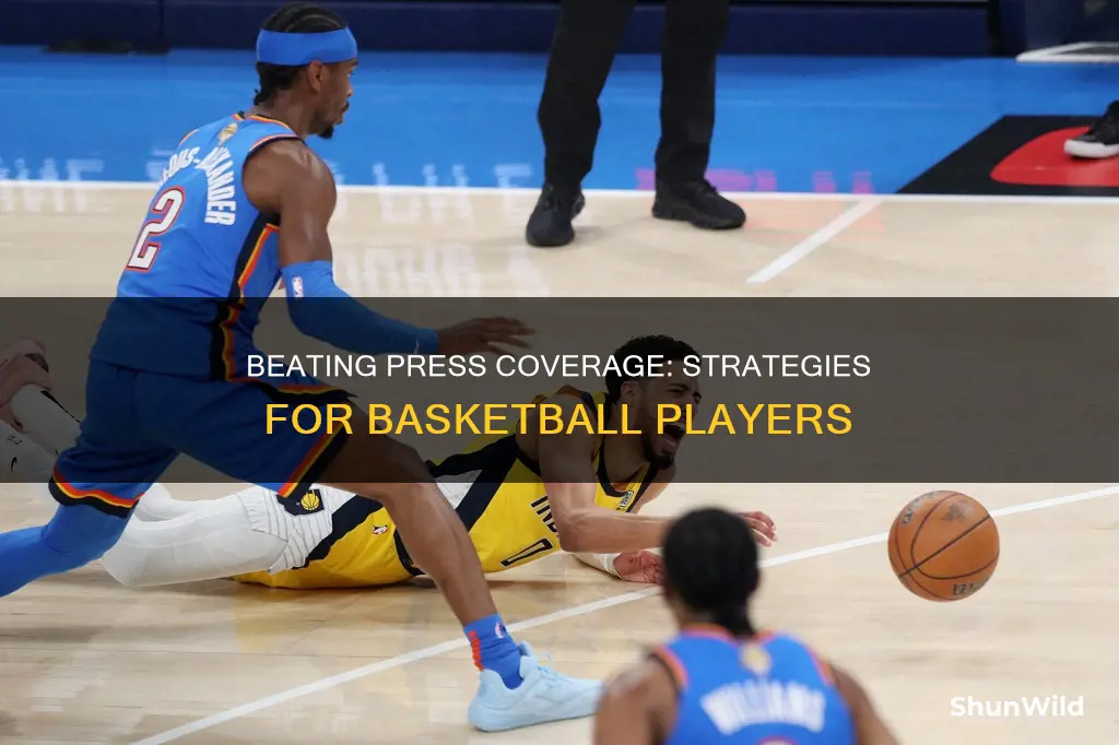 how to beat press coverage basketball