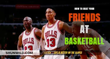 Dominate Your Friends: Basketball Strategies for Victory