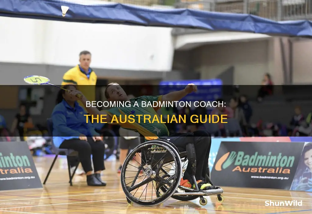 how to become a badminton coach in australia