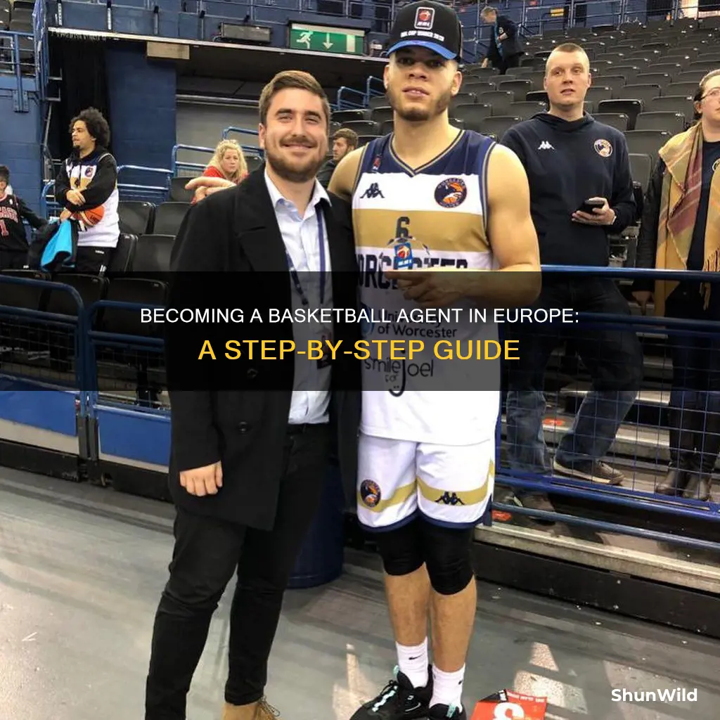 how to become a basketball agent in europe