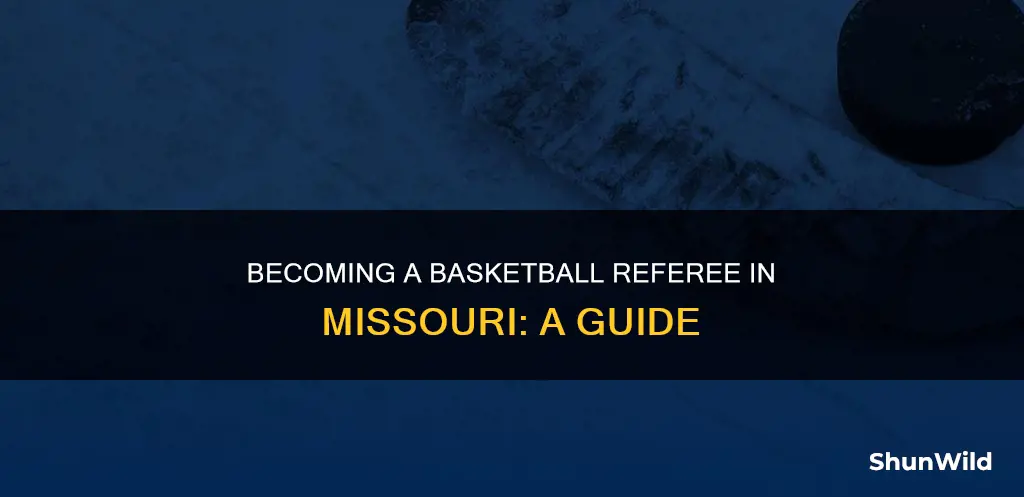 how to become a basketball referee in missouri