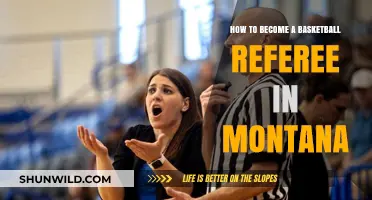 Becoming a Basketball Referee in Montana: A Guide
