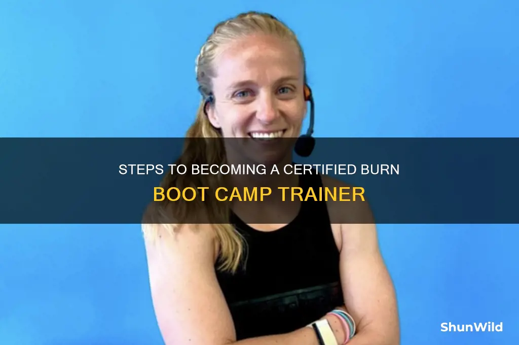 how to become a burn boot camp trainer